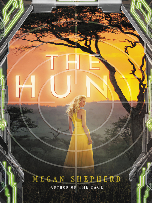 Title details for The Hunt by Megan Shepherd - Wait list